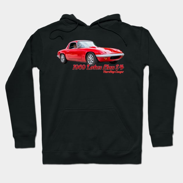 1969 Lotus Elan S4 Hardtop Coupe Hoodie by Gestalt Imagery